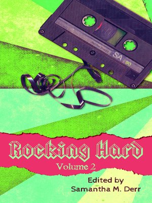 cover image of Rocking Hard, Volume 2